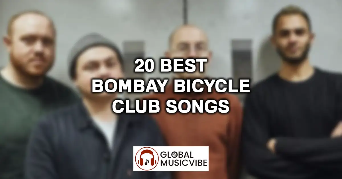 20 Best Bombay Bicycle Club Songs featured image