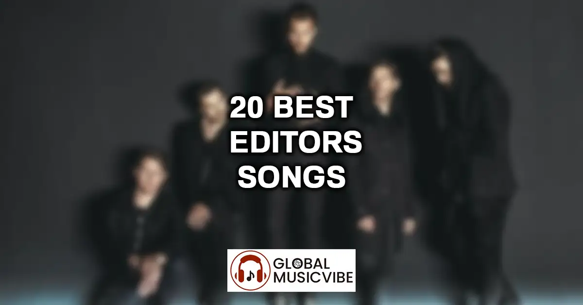 20 Best Editors Songs featured image