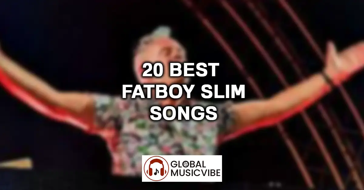 20 Best Fatboy Slim Songs featured image
