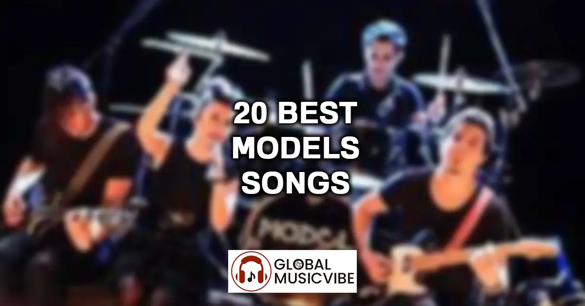 20 Best Models Songs featured image
