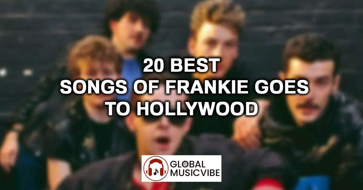 20 Best Songs of Frankie Goes to Hollywood featured image