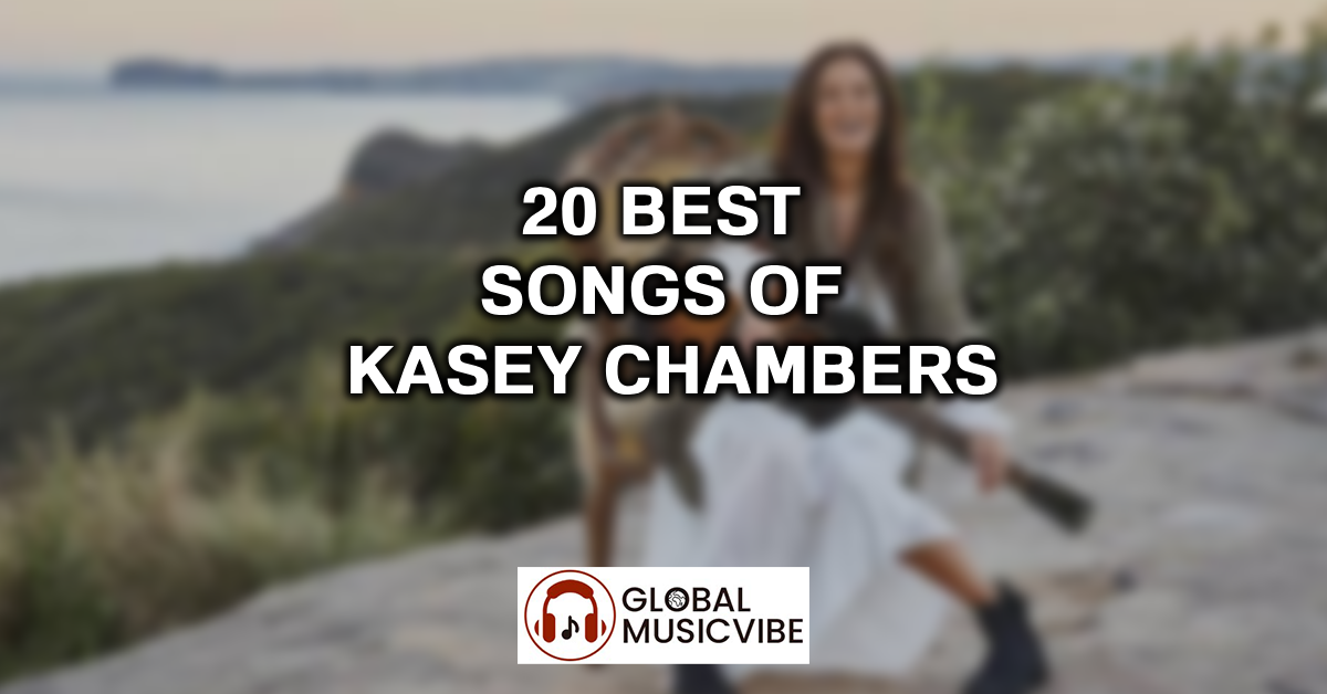 20 Best Songs of Kasey Chambers featured image
