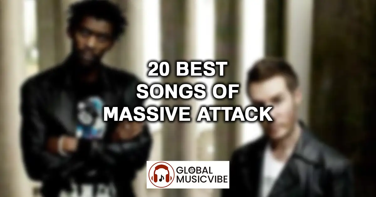 20 Best Songs of Massive Attack featured image