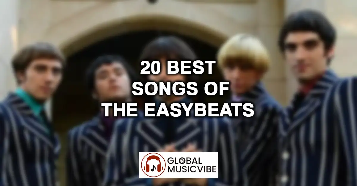 20 Best Songs of The Easybeats featured image