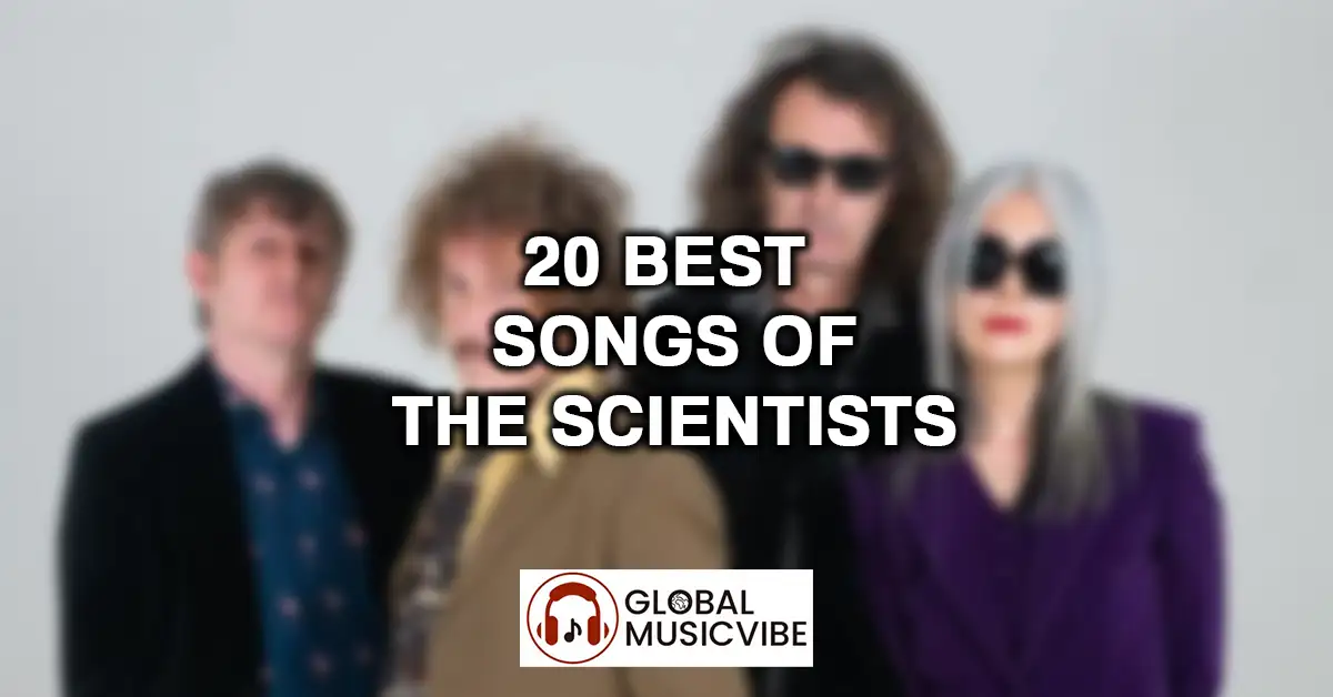 20 Best Songs of The Scientists featured image