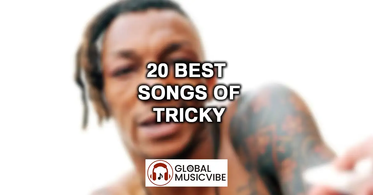 20 Best Songs of Tricky featured image