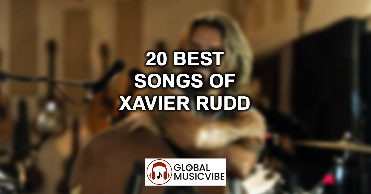 20 Best Songs of Xavier Rudd featured image