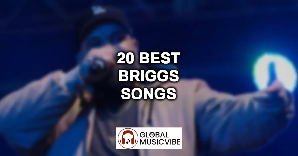 20 Best Briggs Songs featured image