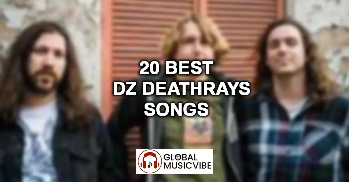 20 Best DZ Deathrays Songs featured image