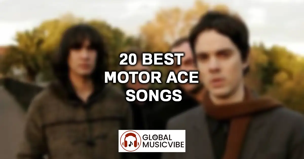 20 Best Motor Ace Songs featured image