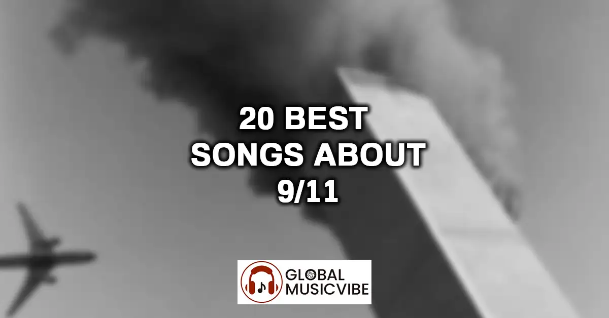 20 Best Songs About 9-11 featured image