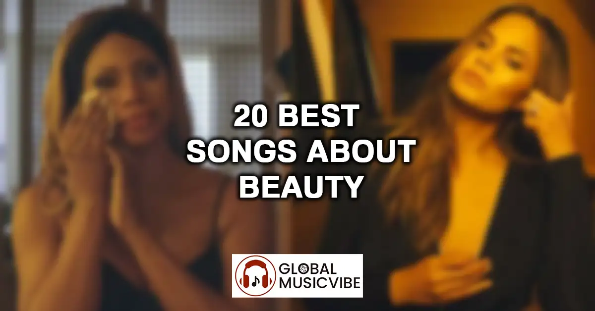 20 Best Songs About Beauty featured image