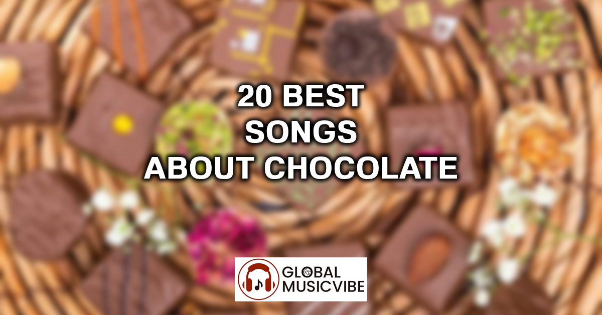 20 Best Songs About Chocolate featured image