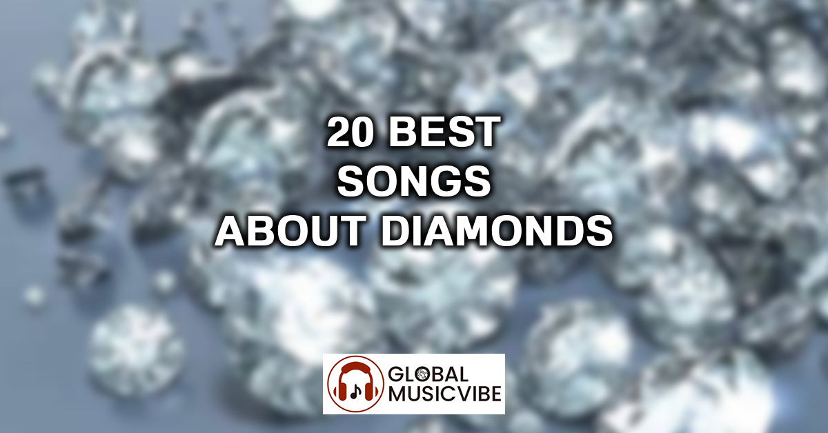 20 Best Songs About Diamonds featured image