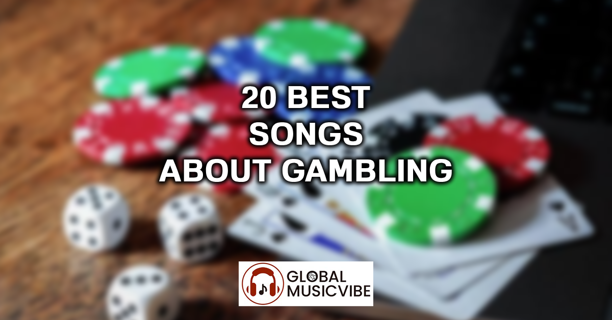 20 Best Songs About Gambling featured image