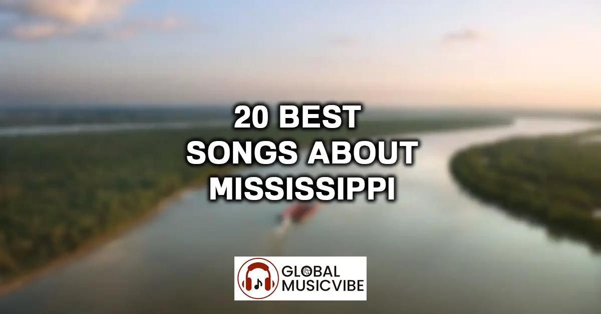 20 Best Songs About Mississippi featured image