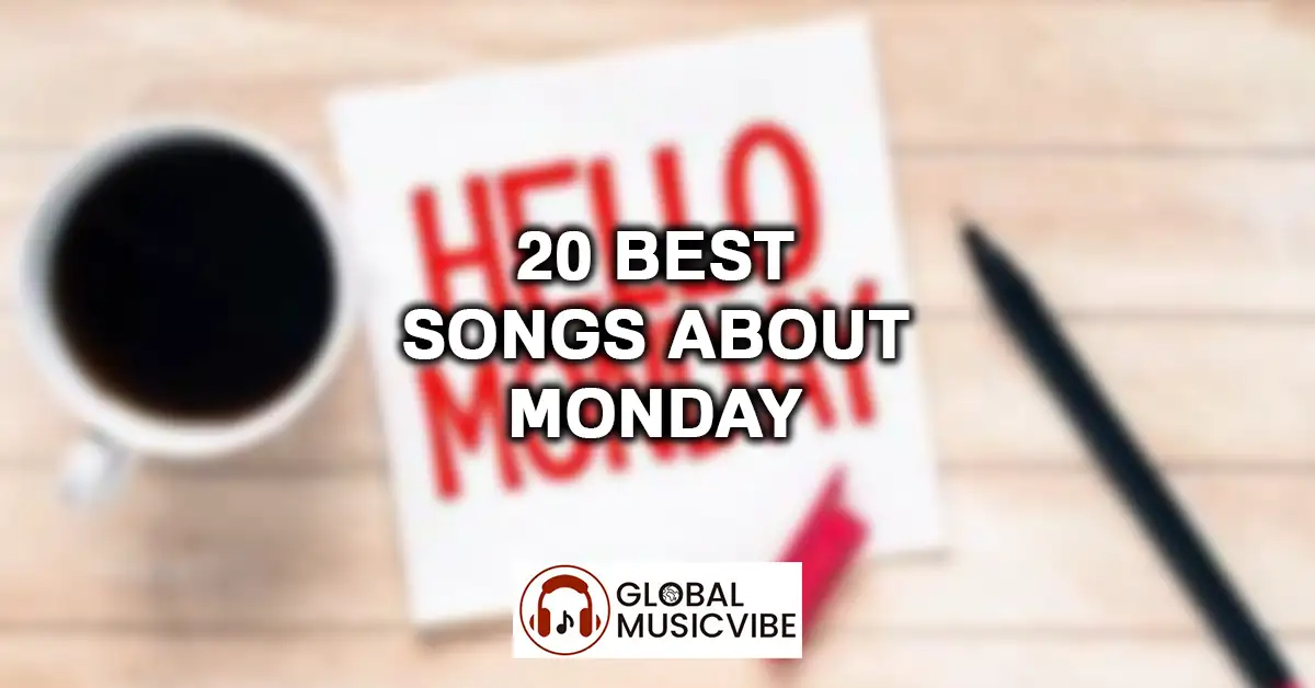 20 Best Songs About Monday featured image