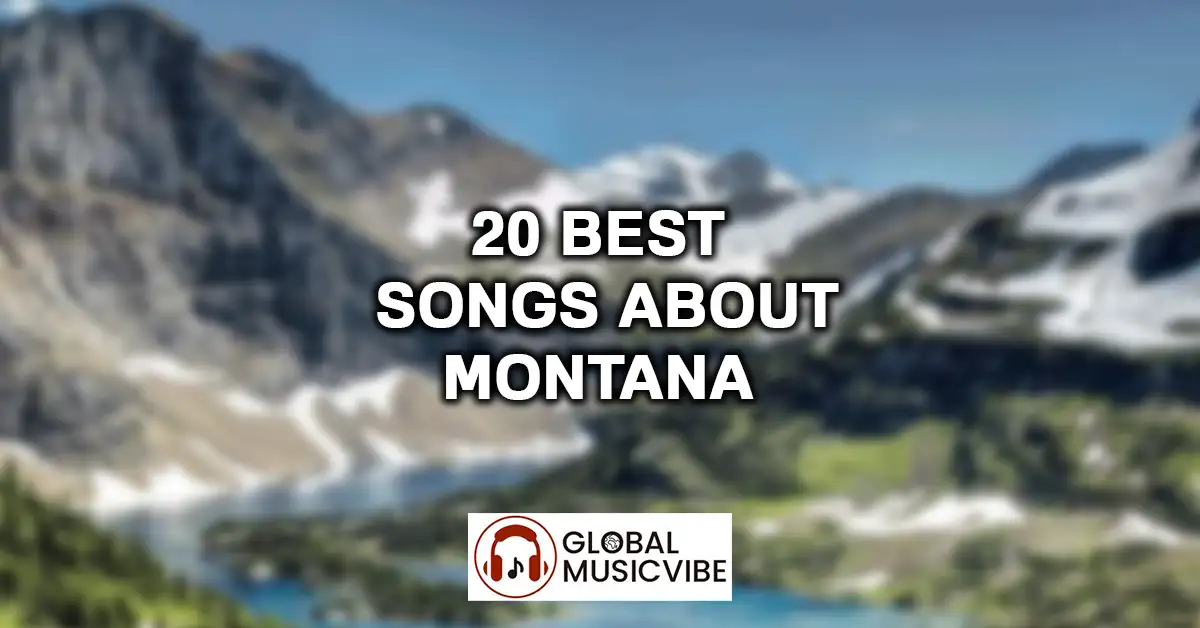 20 Best Songs About Montana featured image