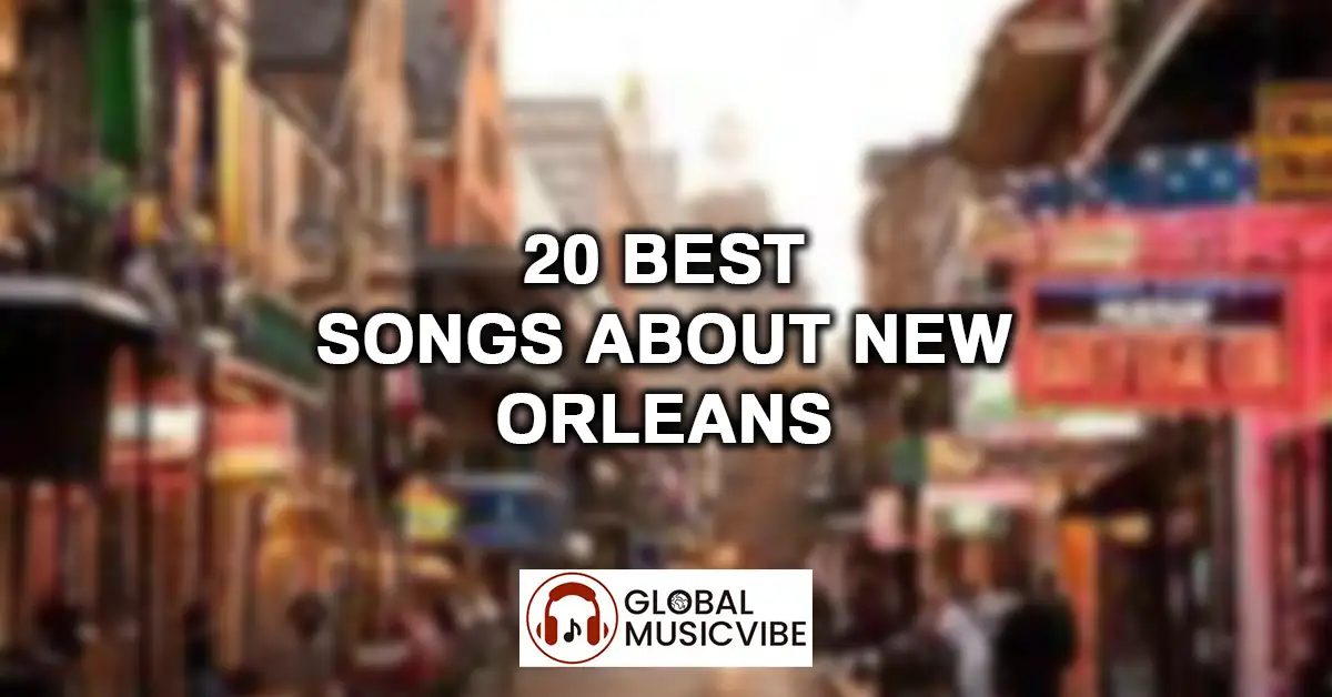 20 Best Songs About New Orleans featured image