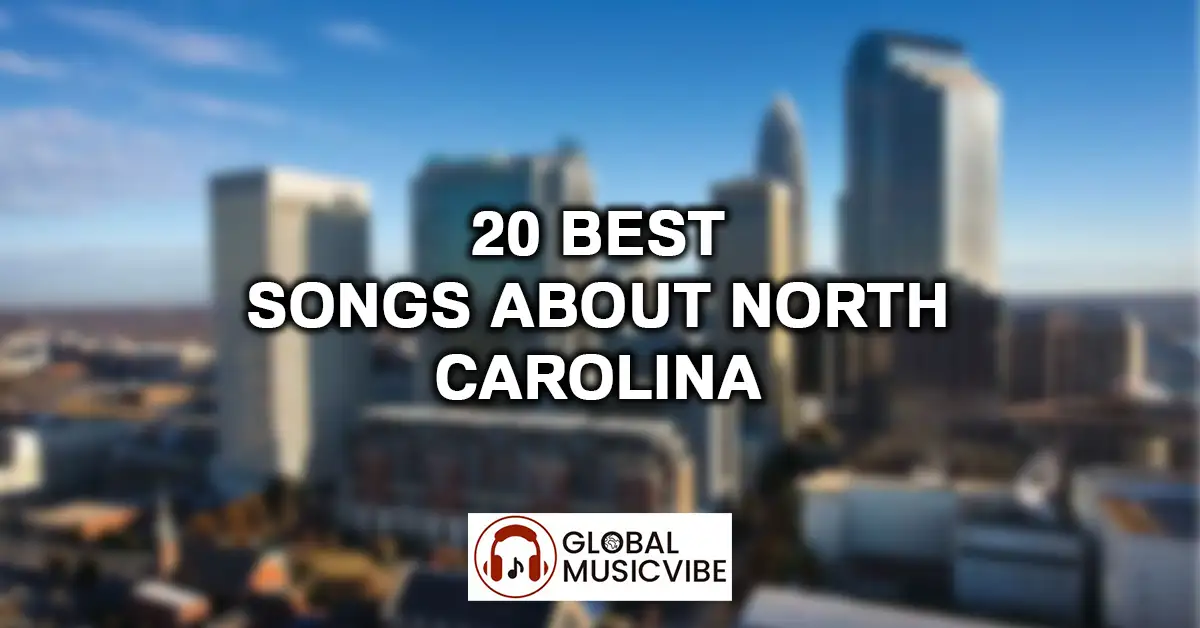 20 Best Songs About North Carolina featured image