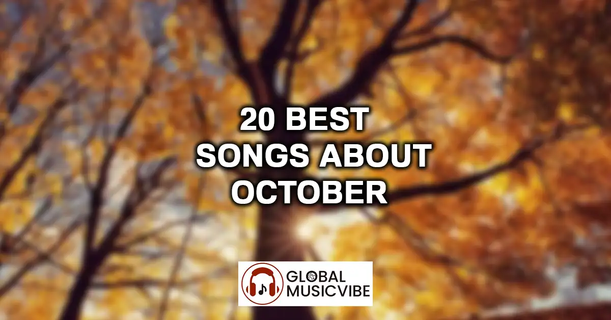 20 Best Songs About October featured image