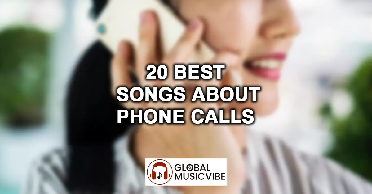 20 Best Songs About Phone Calls featured image