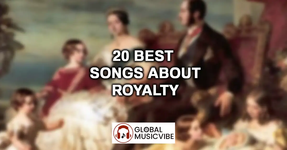 20 Best Songs About Royalty featured image