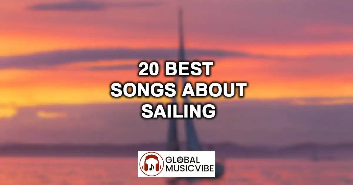 20 Best Songs About Sailing featured image