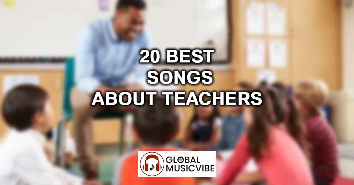 20 Best Songs About Teachers featured image