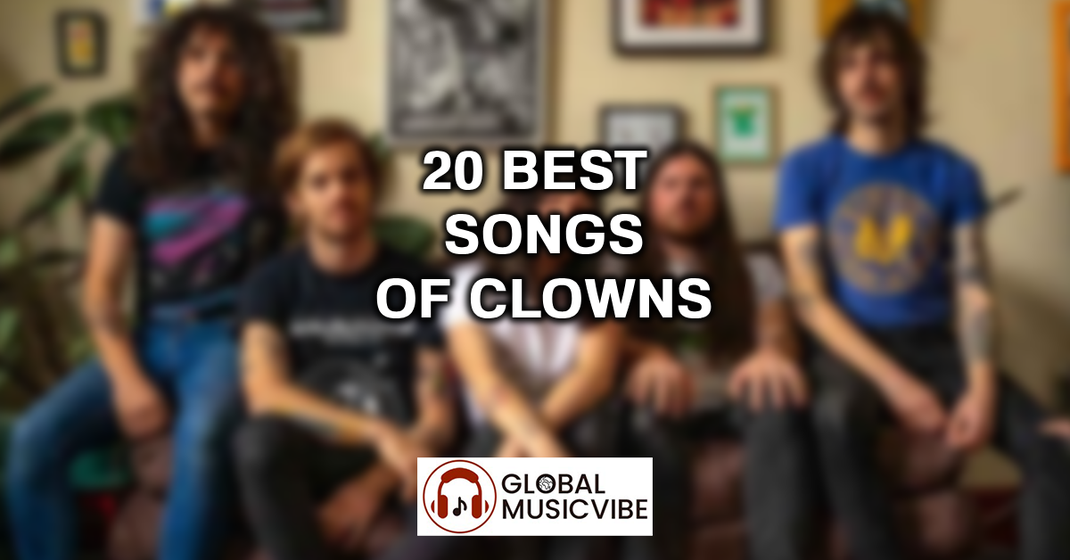 20 Best Songs of Clowns featured image