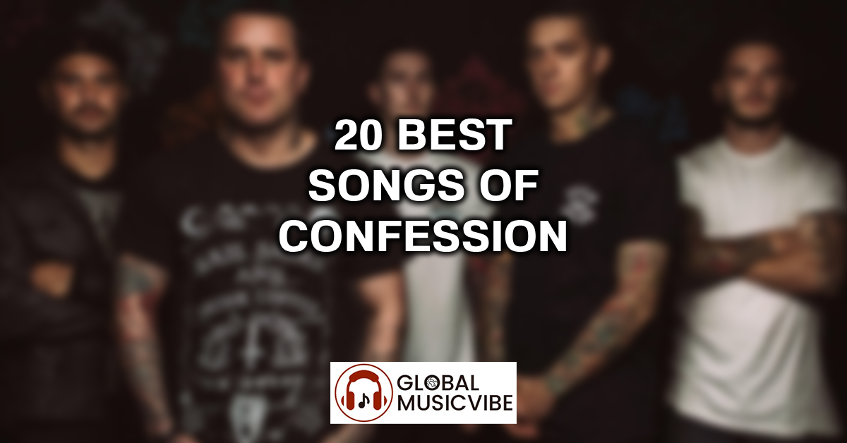 20 Best Songs of Confession featured image