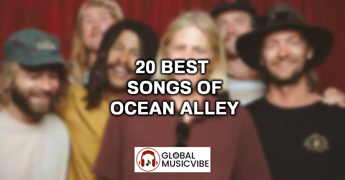 20 Best Songs of Ocean Alley featured image