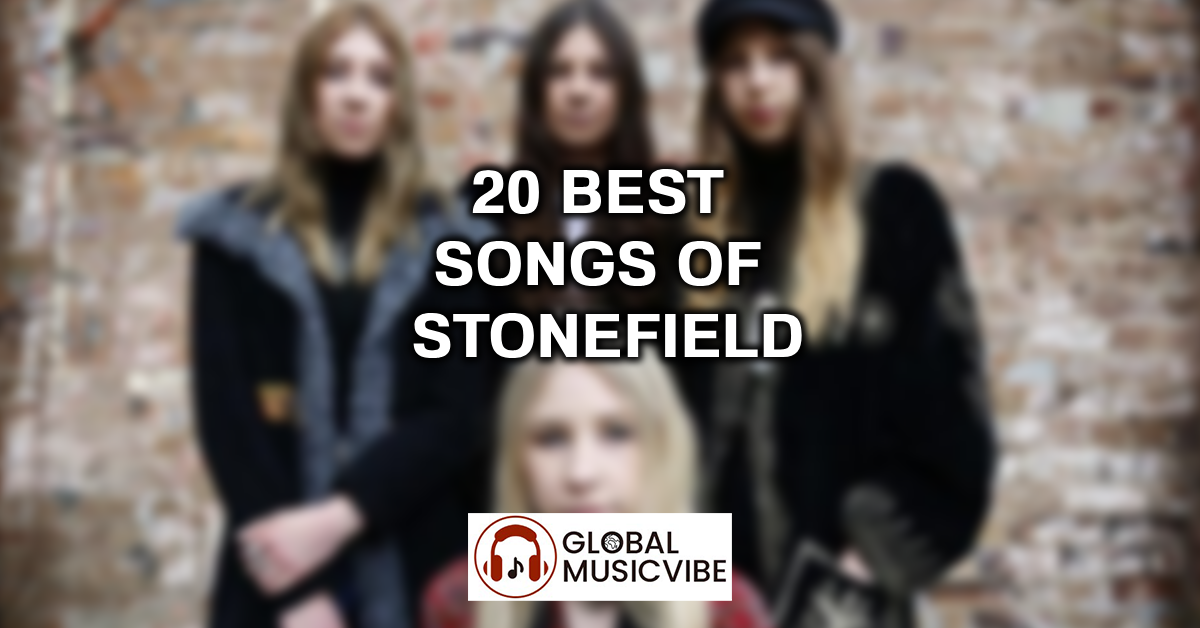 20 Best Songs of Stonefield featured image