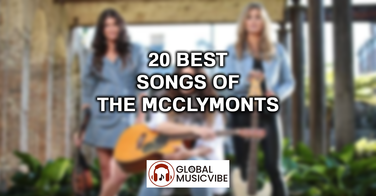 20 Best Songs of The McClymonts featured image