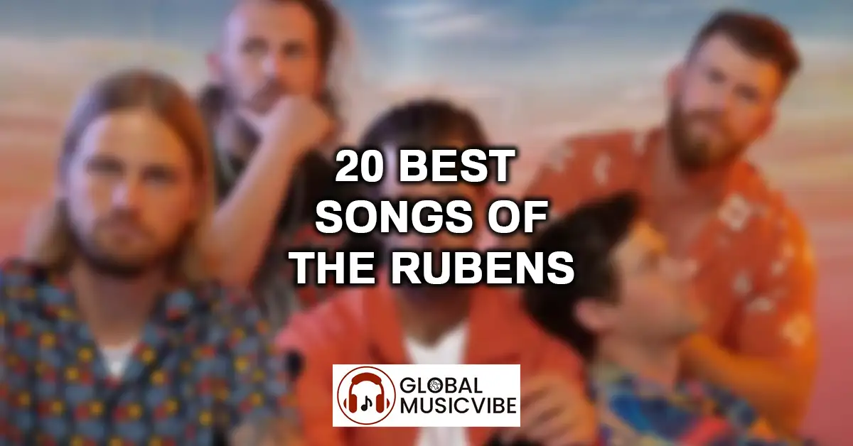 20 Best Songs of The Rubens featured image