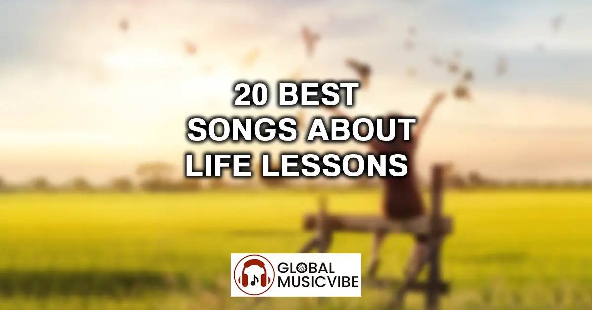 20-Best-Songs-About-Life-Lessons-featured-image