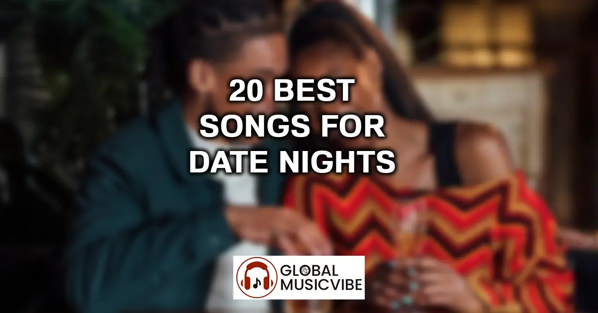 20-Best-Songs-For-Date-Nights-featured-image