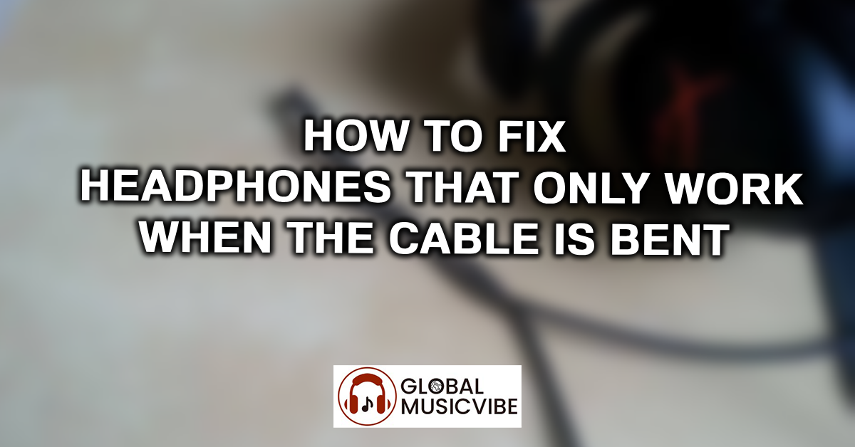 How to Fix Headphones That Only Work When the Cable Is Bent featured image