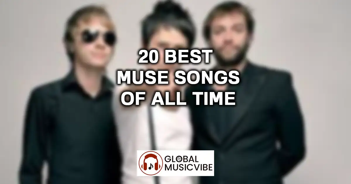20-Best-Muse-Songs-of-All-Time-featured-image