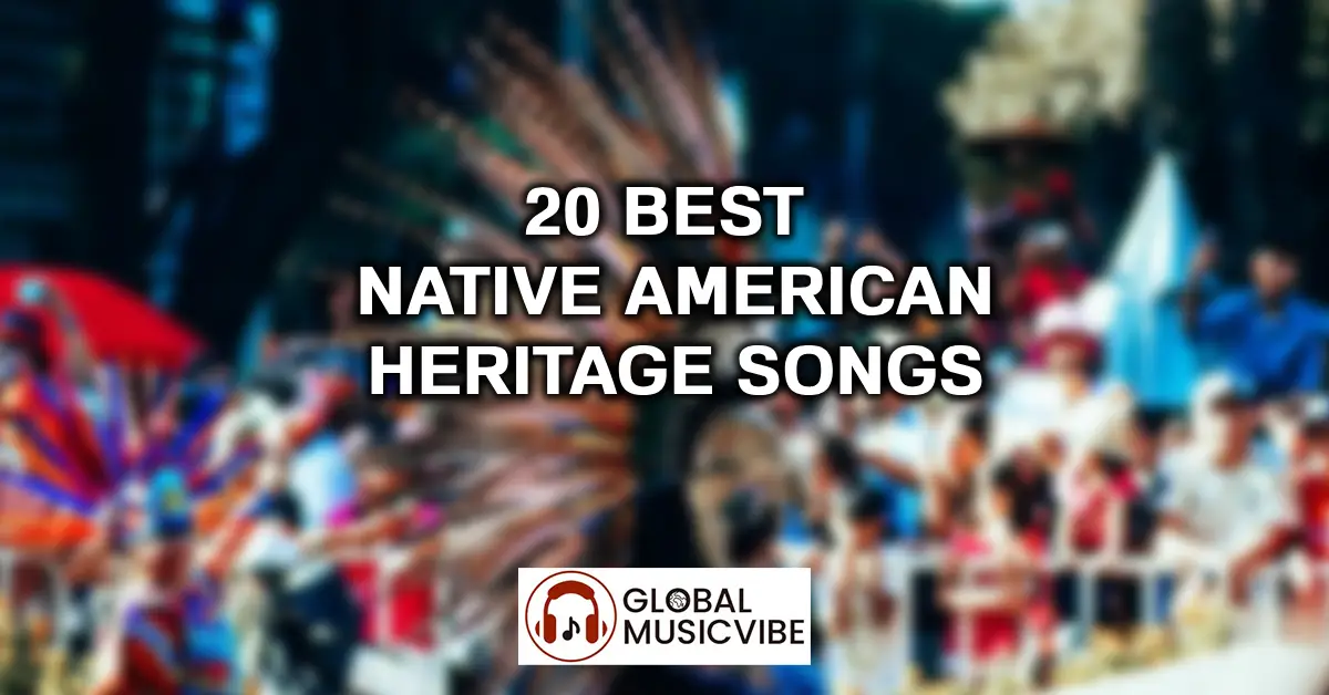 20-Best-Native-American-Heritage-Songs-featured-image