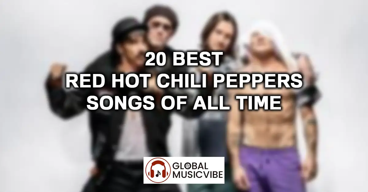 20-Best-Red-Hot-Chili-Peppers-of-All-Time-featured-image