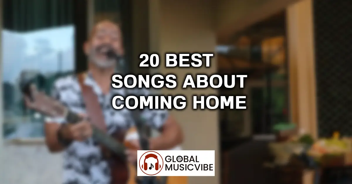 20-Best-Songs-About-Coming-Home-featured-image