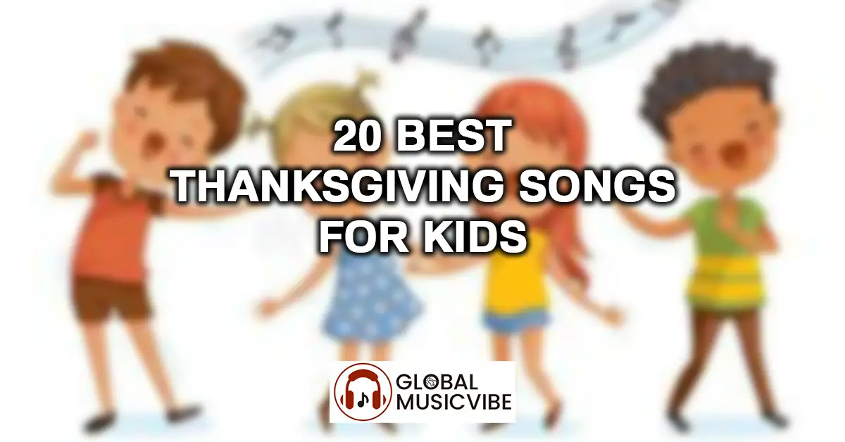 20-Best-Thanksgiving-Songs-for-Kids-featured-image