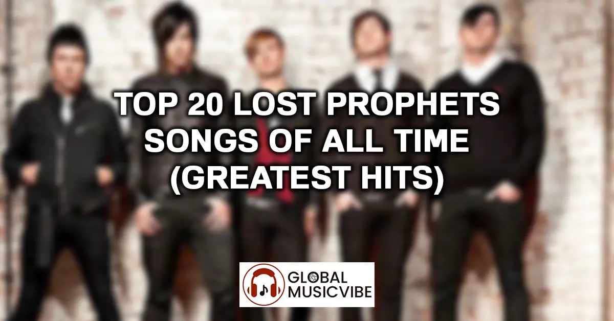 Top-20-Lost-Prophets-Songs-of-All-Time-Greatest-Hits